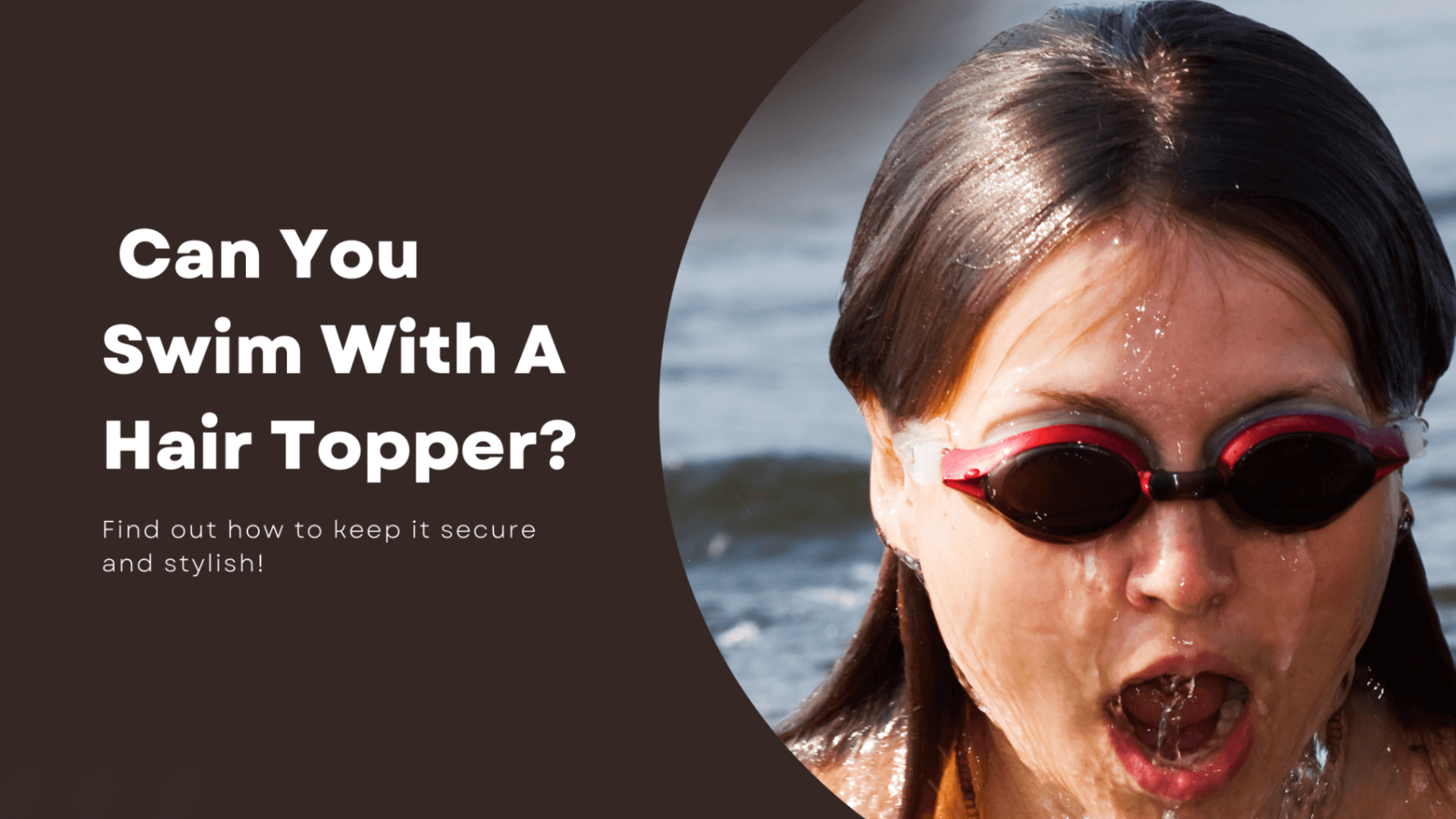 Woman swimming with goggles, wearing hair toppers, water splashing on face.