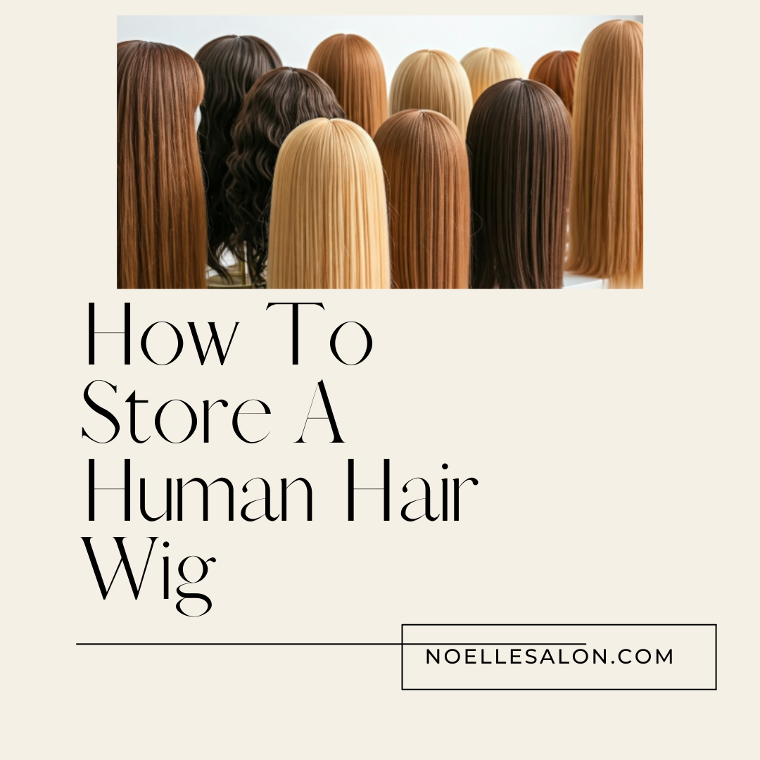 How to store a human hair wig