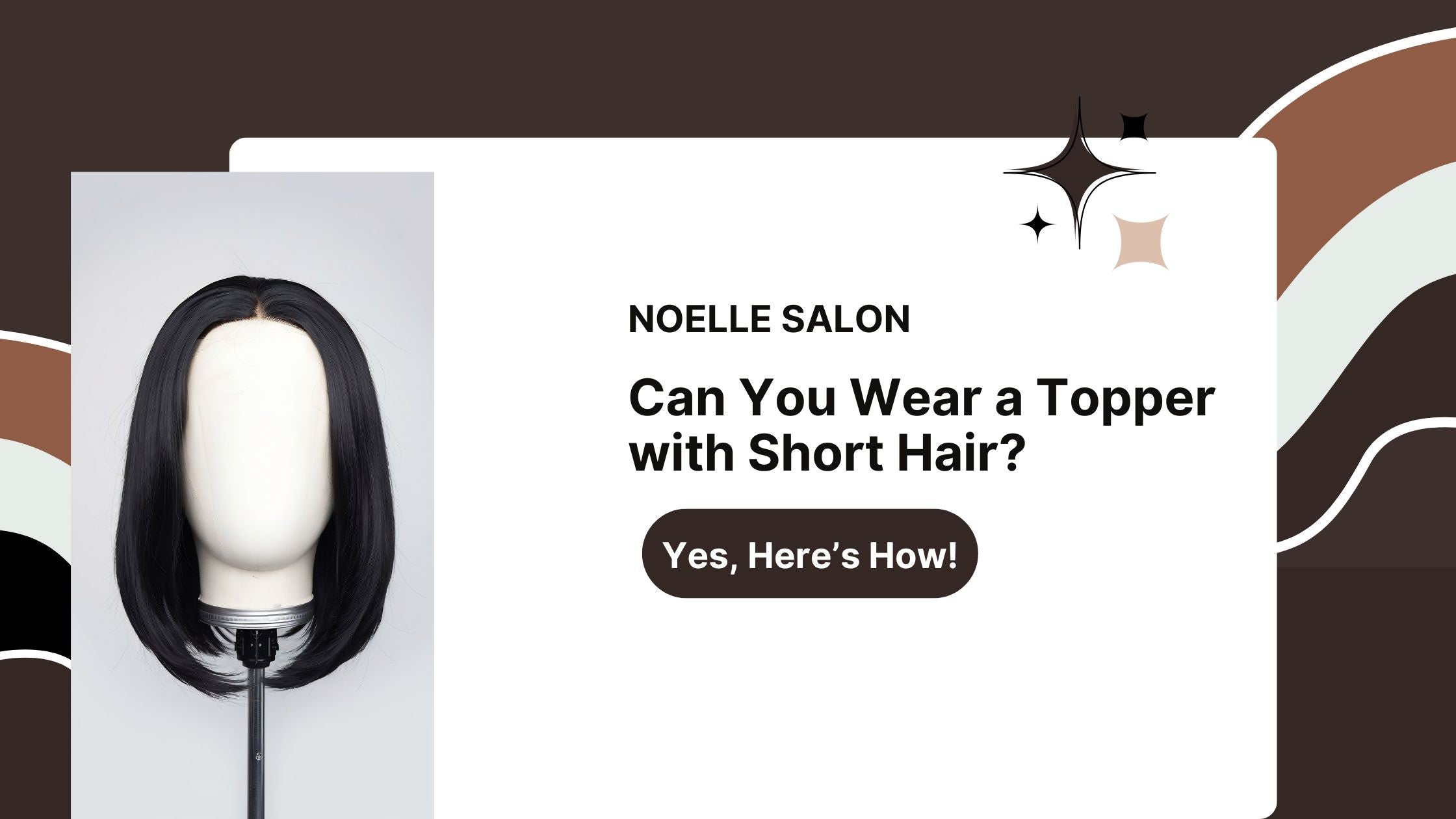 Hair topper for short hair by Noelle Salon