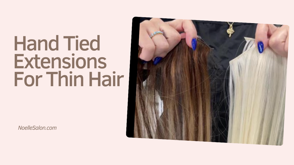 Hand Tied Hair Extensions For Thin Hair
