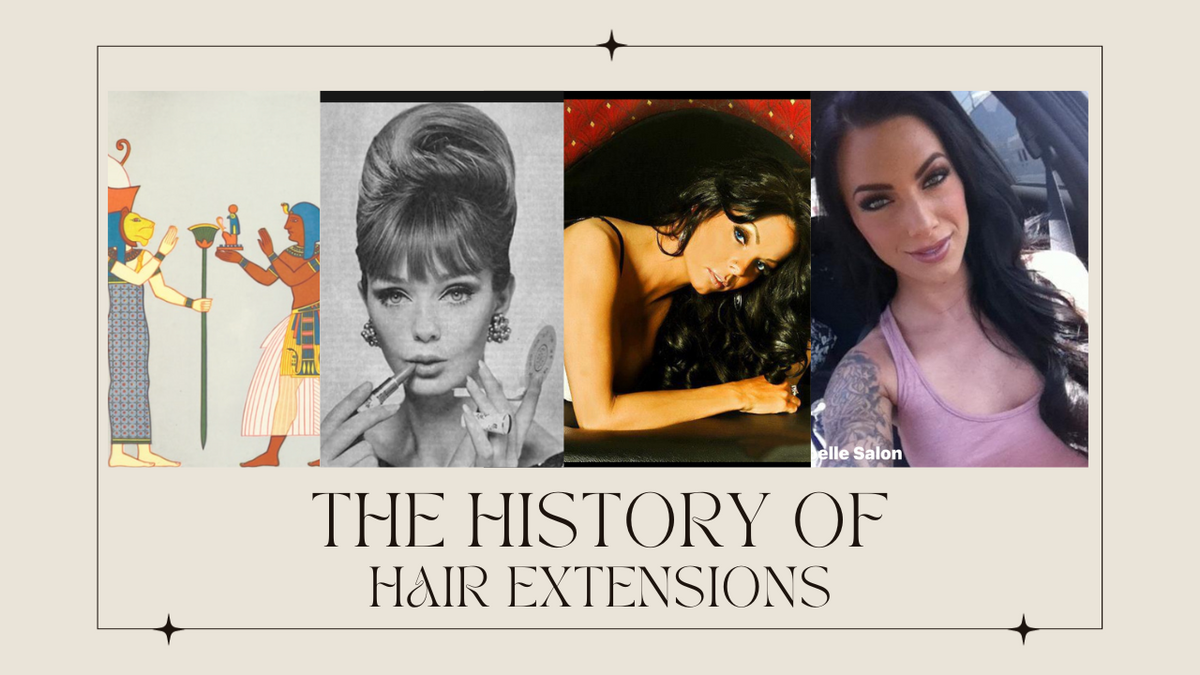 History Behind Hair Extensions Noelle Salon noellesalon