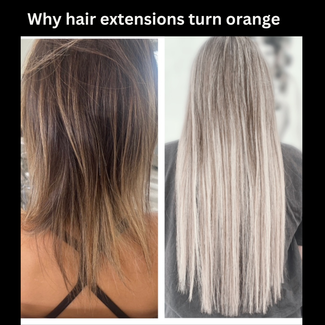 Why hair extensions turn orange or pink? noellesalon