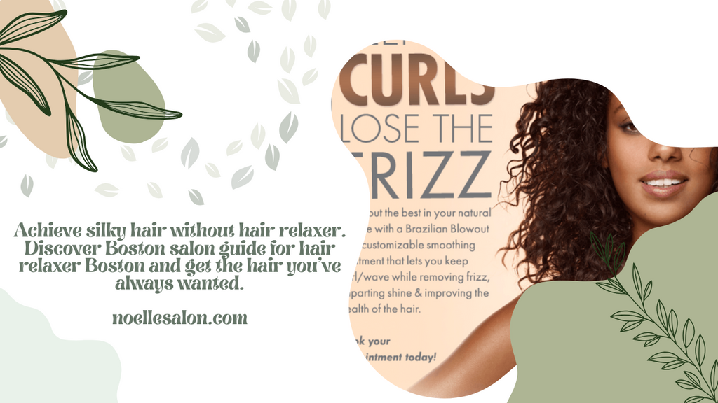 Silky Hair Without Hair Relaxer: Boston Salon Guide