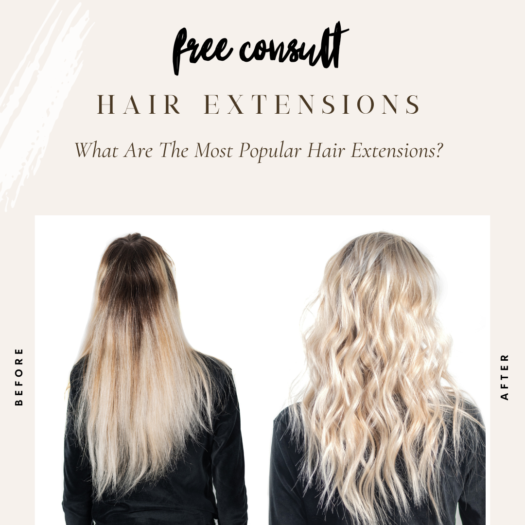 What are the most popular hair extensions?
