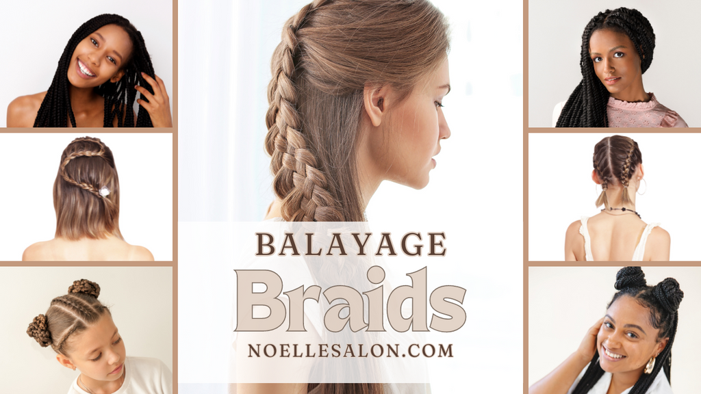 Braided Balayage