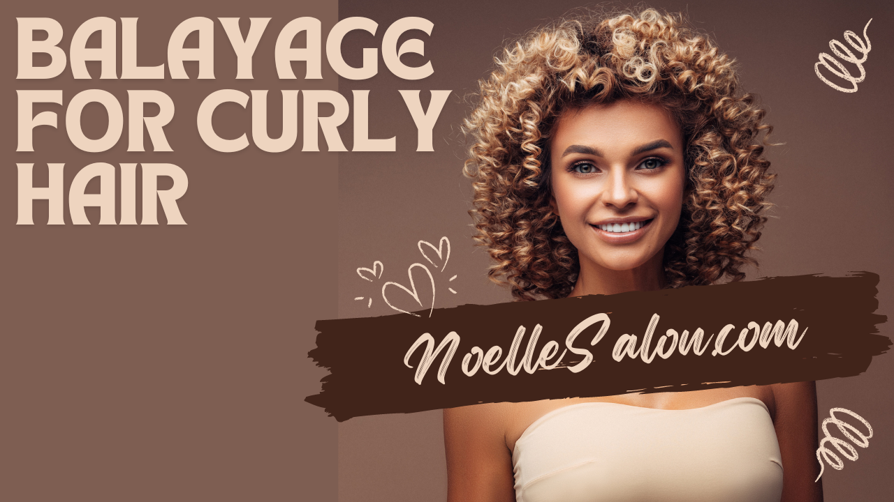 balayage for curly hair