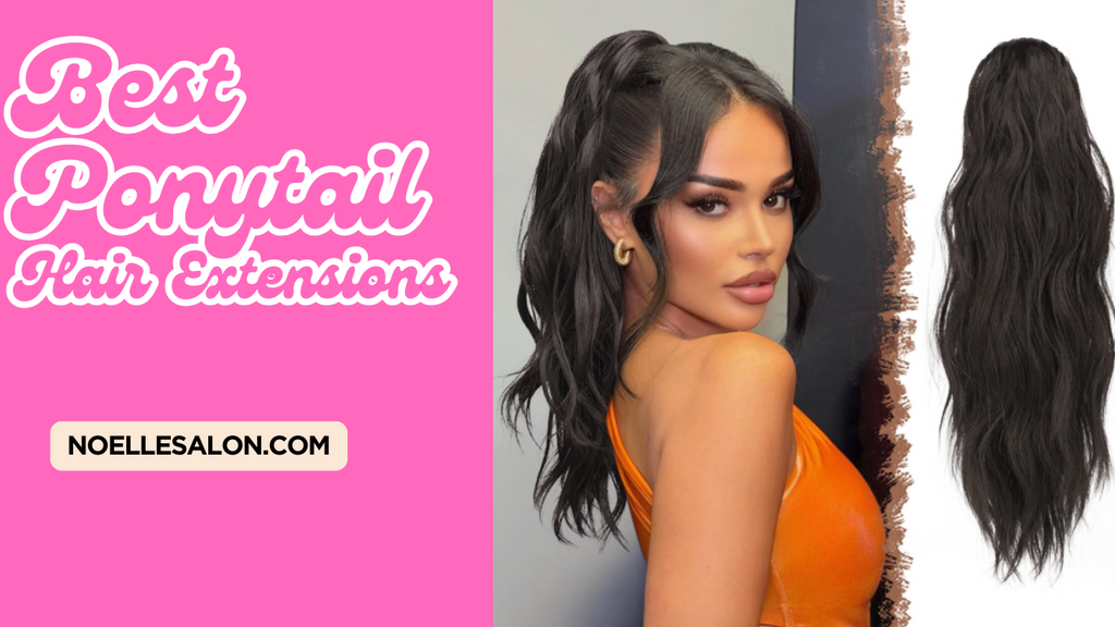 Best Ponytail hair extensions