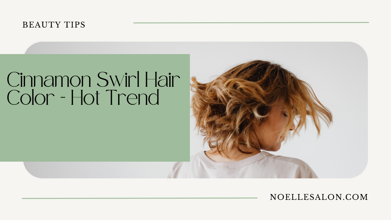 Cinnamon Swirl Hair Color