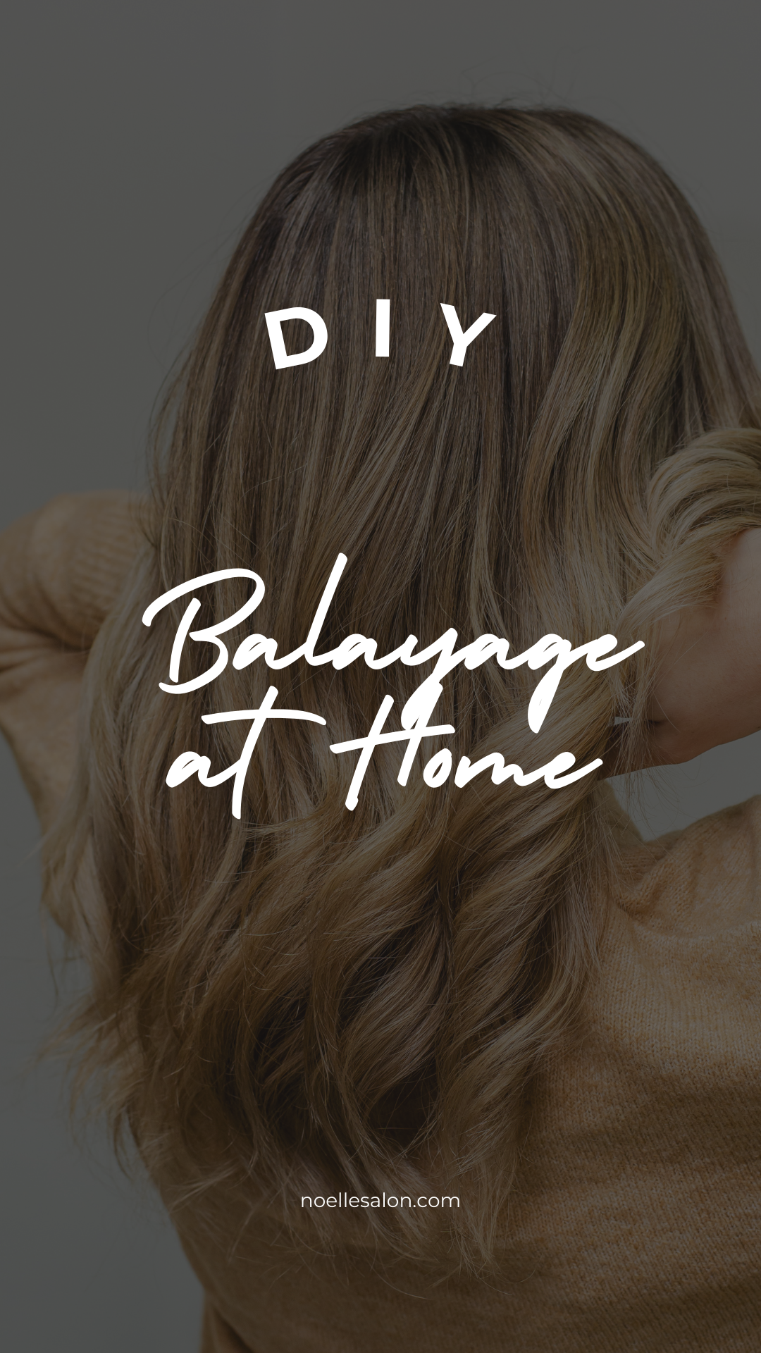 DIY balayage