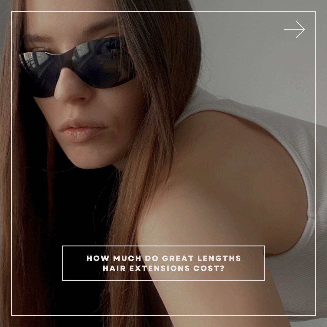 How much do Great Lengths hair extensions cost?
