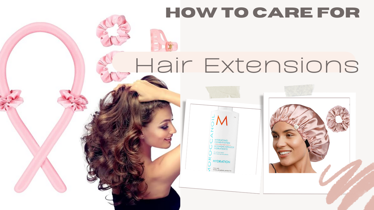 how to take care of hair extensions