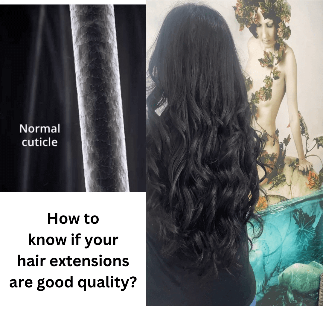 how to know if your hair extensions are good quality