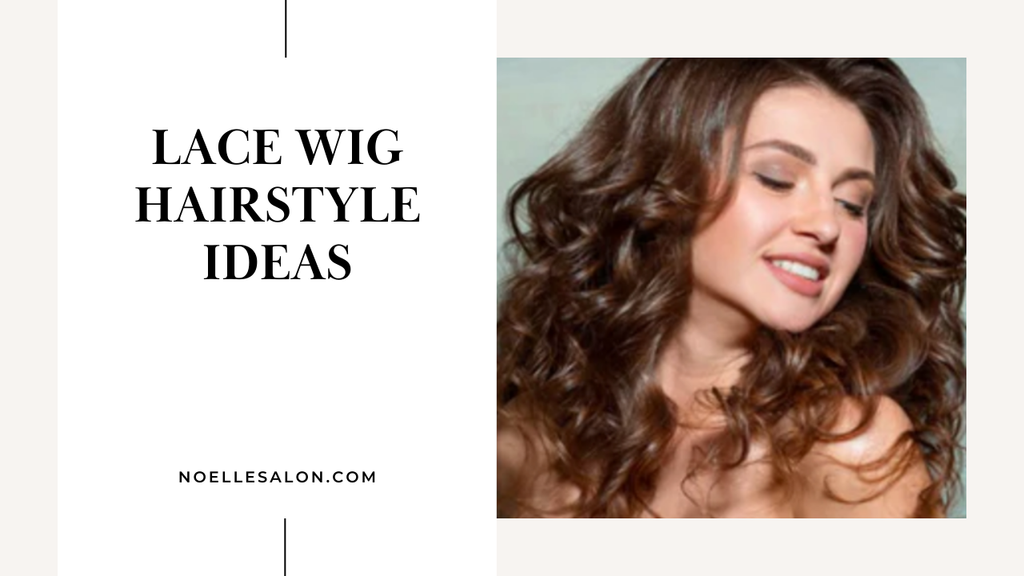 lace wig hairstyles