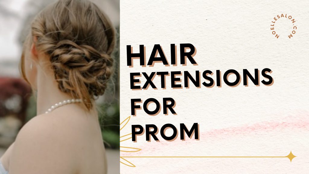 Get Glamorous: Prom Hair Extensions Essentials Boston, Mass.