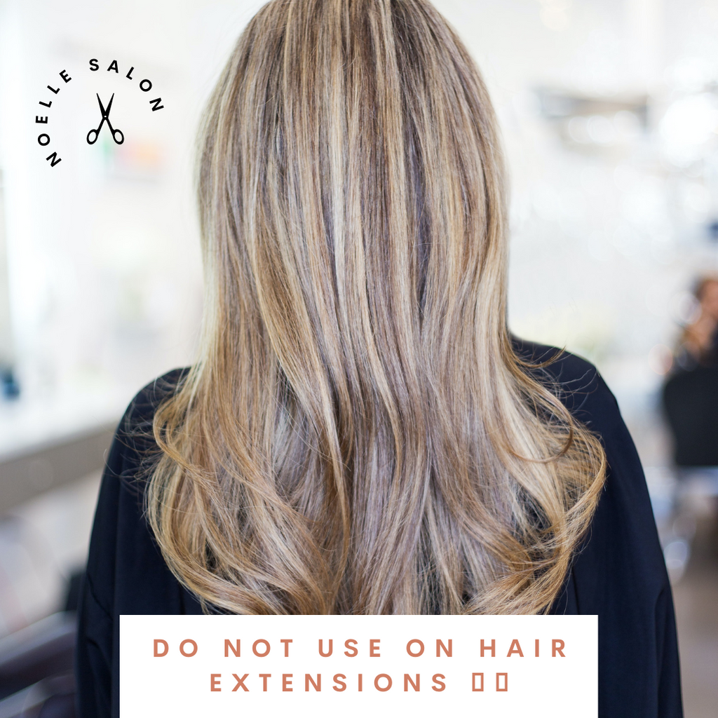 Do Not Use On Hair Extensions
