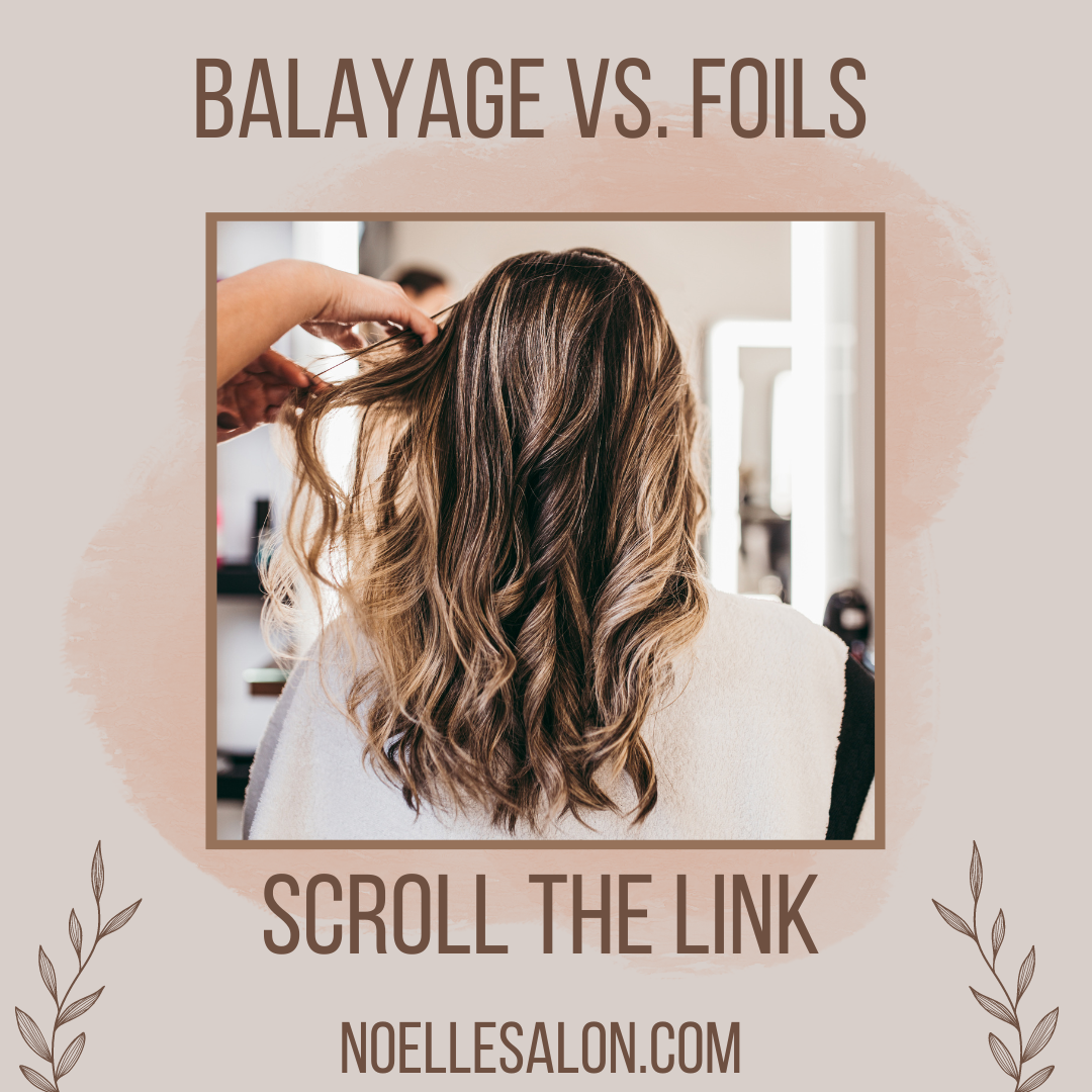 balayage vs. foils