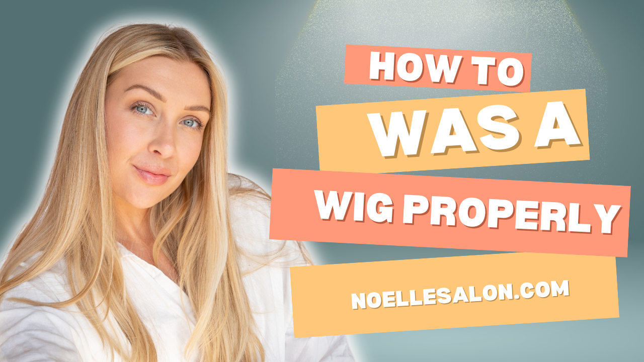 guide to washing a wig properly