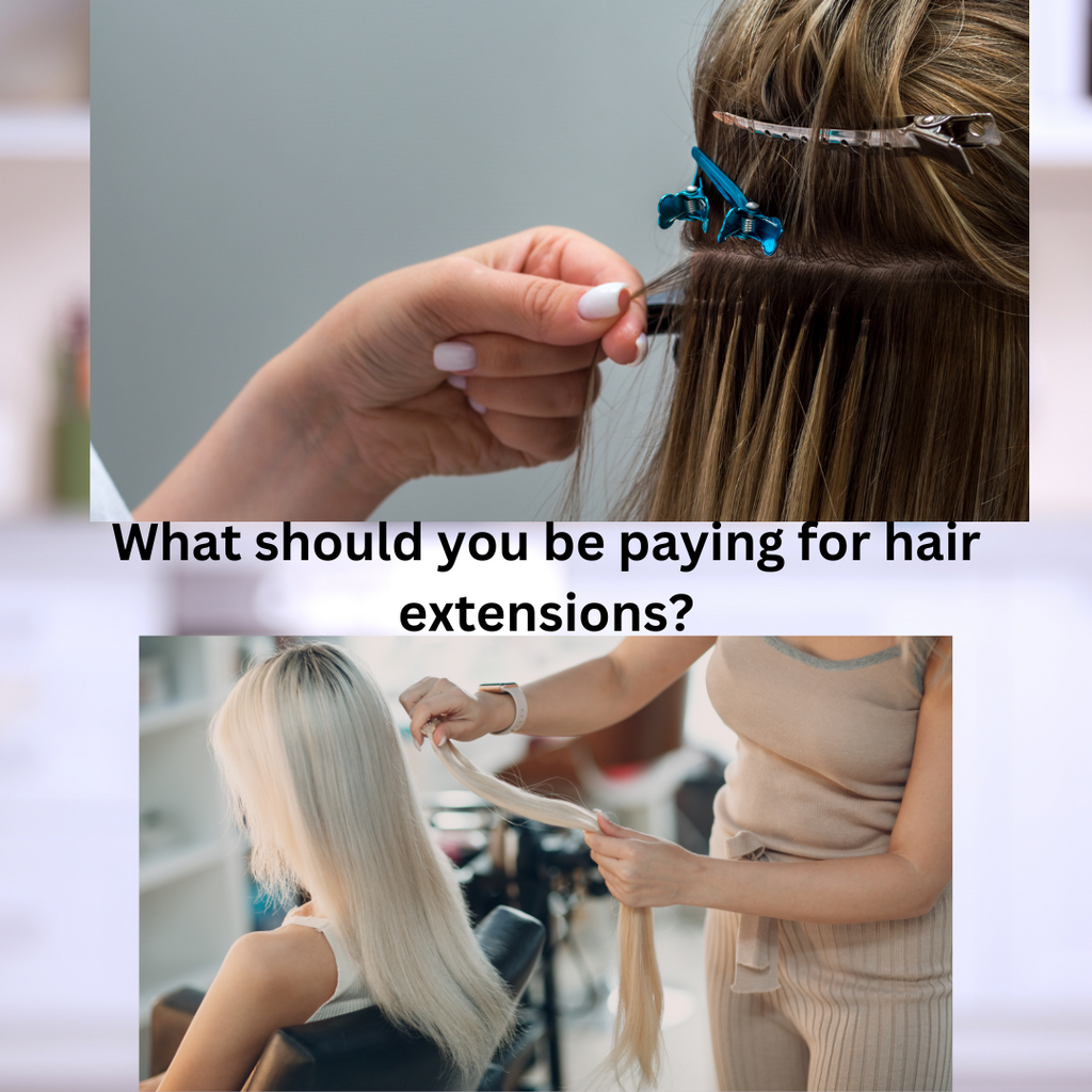 What should you be paying for hair extensions?