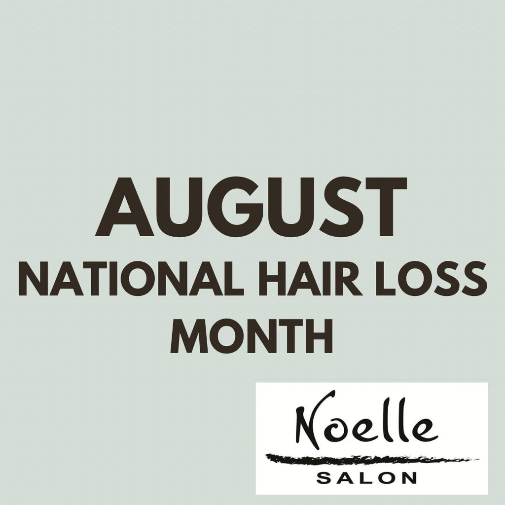 August is hair loss awareness month