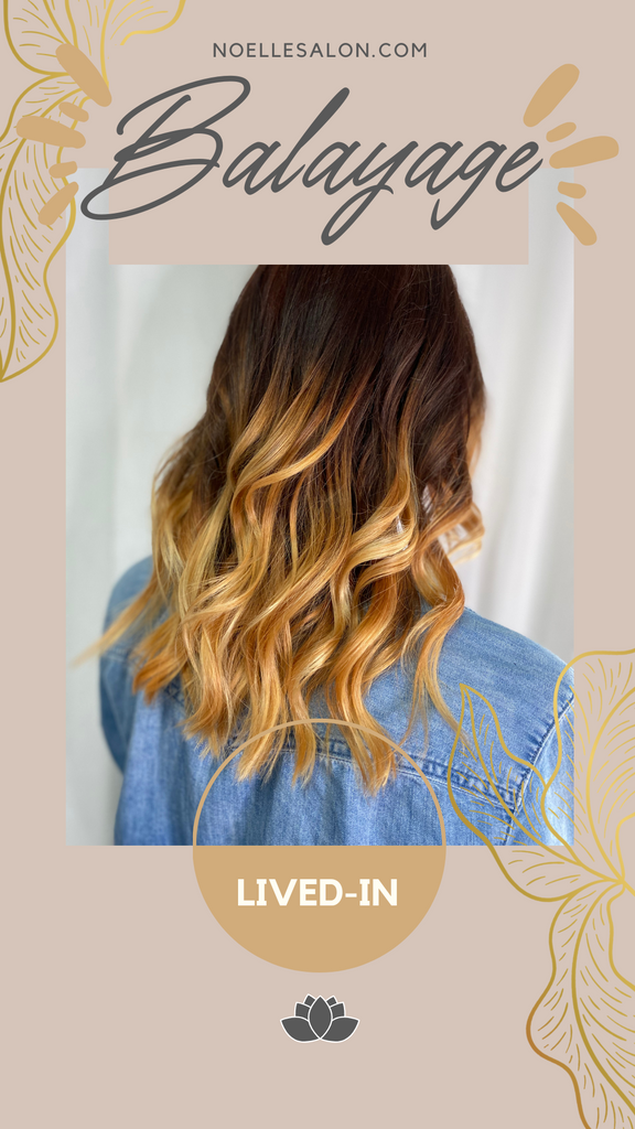 Lived In Balayage