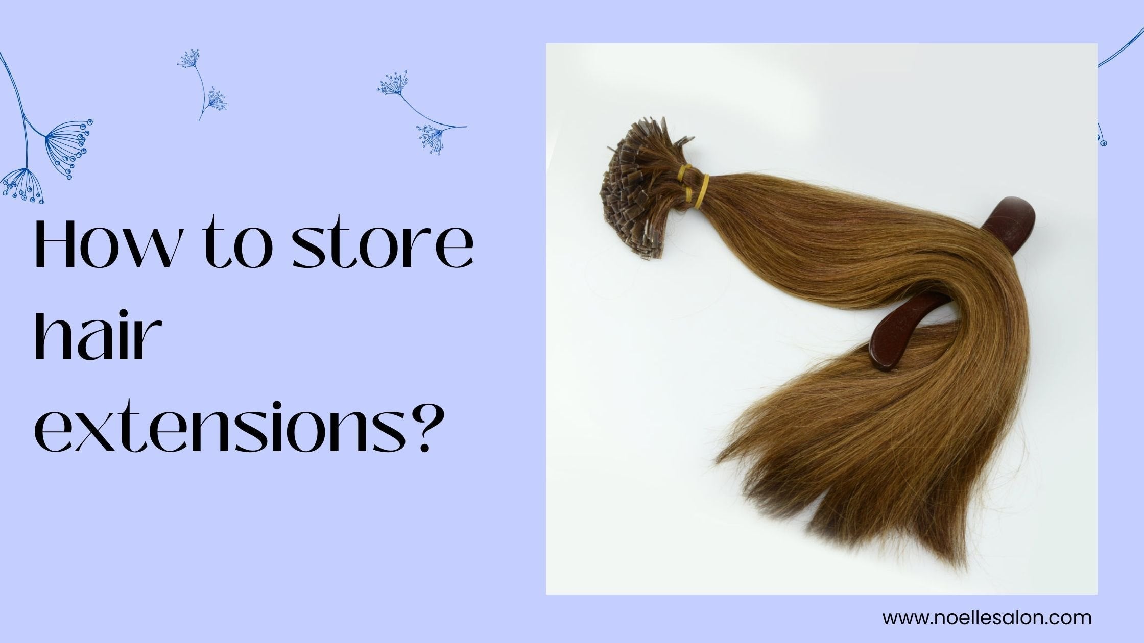 how to store hair extensions