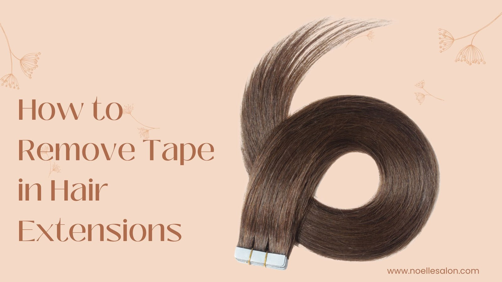 How to Remove Tape in Hair Extensions