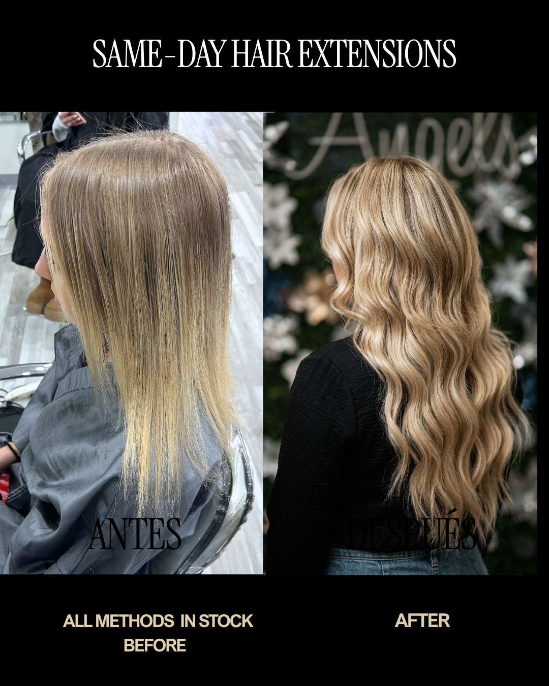 Same-day hair extensions before and after, all methods in stock, Noelle Salon